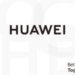 Huawei Better Together