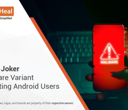 Fresh Joker Malware Variant Targeting Android Users