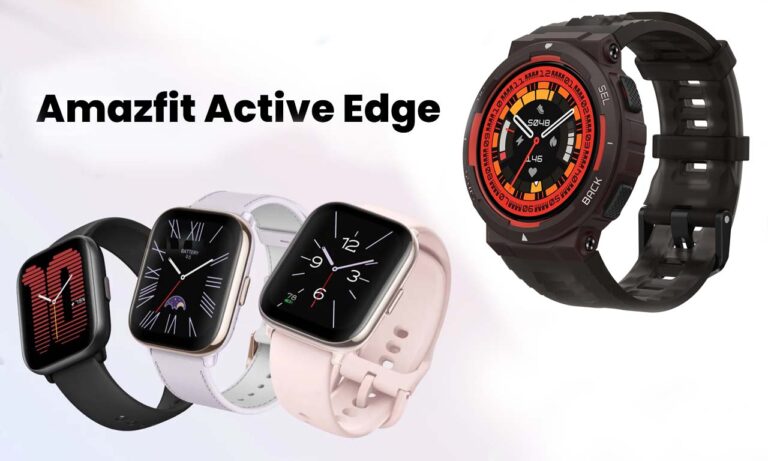 Amazfit Active Edge Launch