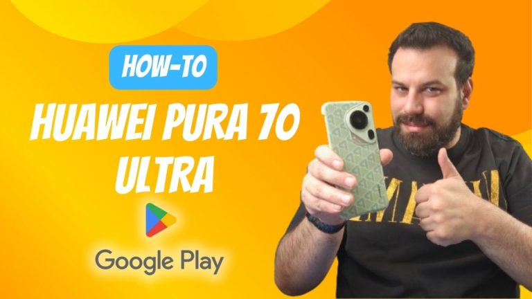 Huawei Pura 70 Ultra Google Services