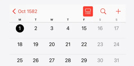 Γιατί λείπουν 10 μέρες από τον Οκτώβριο του 1582 στο τηλέφωνό σας; Οκτώβριος 1582