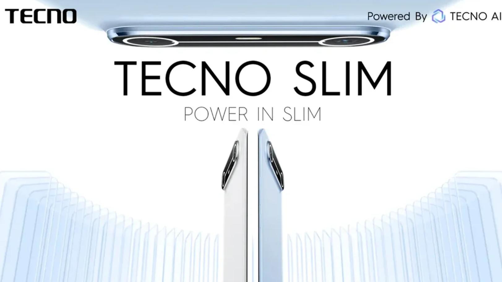 tecno slim